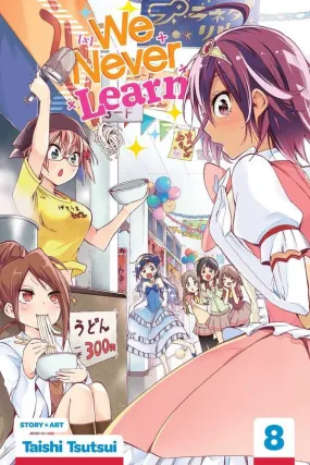 We Never Learn Vol. 8